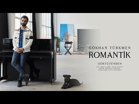 Gökyüzünden [Official Audio Video] - Gökhan Türkmen #Romantik