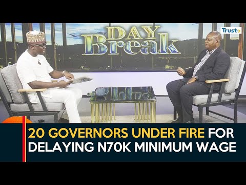 20 Governors Under Fire For Delaying N70k Minimum Wage | The Punch