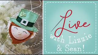 Stitching Live With Lizzie & Sean: Playful Leprechaun