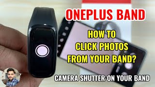 OnePlus Band : How To Click Photos From Your Band screenshot 5