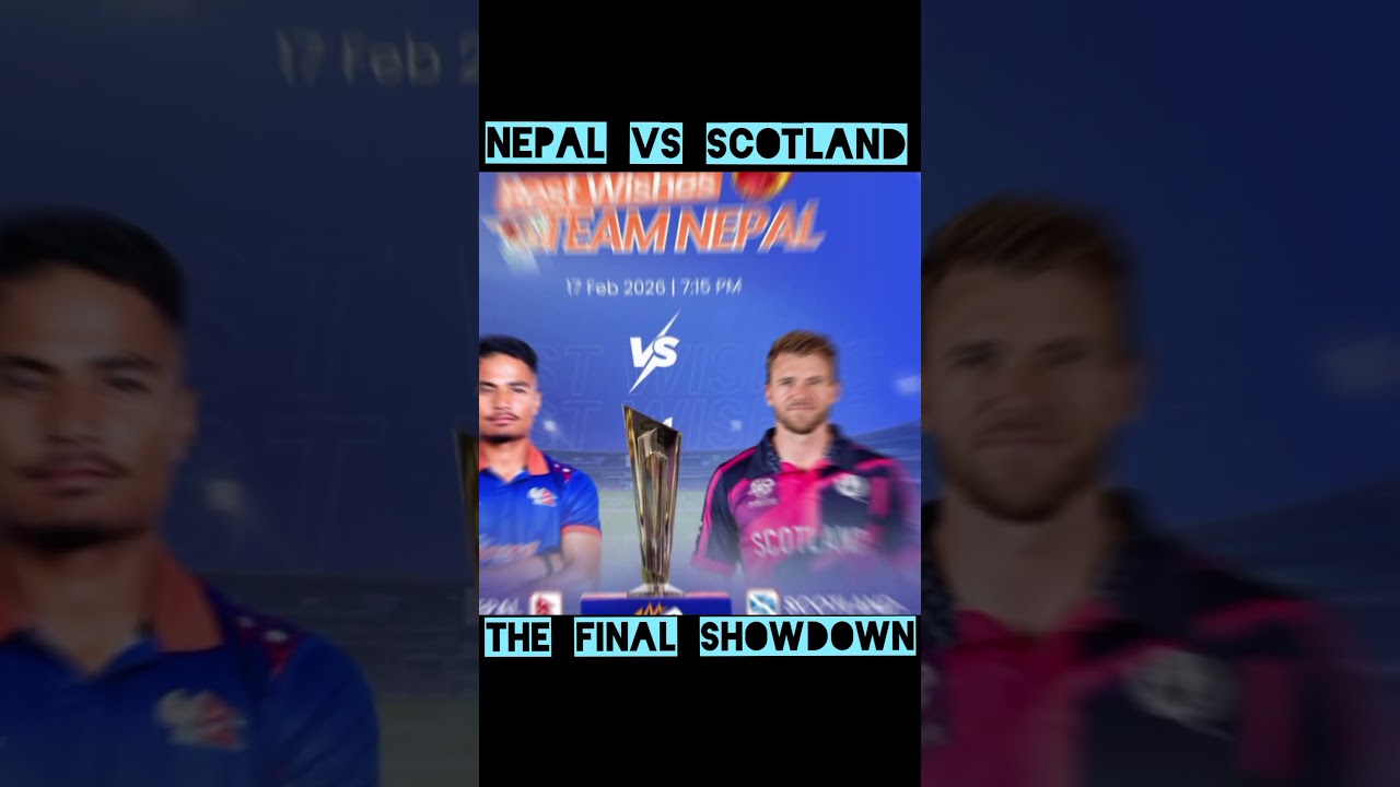 NEPAL VS SCOTLAND: THE FINAL SHOWDOWN​!