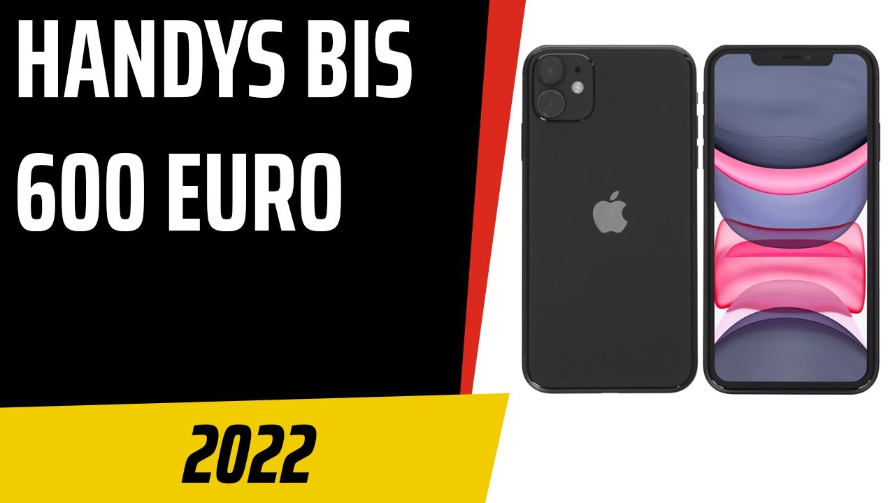 TOP 7 Die Besten Handys Bis 600 Euro Ober klasse Smart pho nes top-7-die-besten-handys-bis-600-euro-ober-klasse-smart-pho-nes