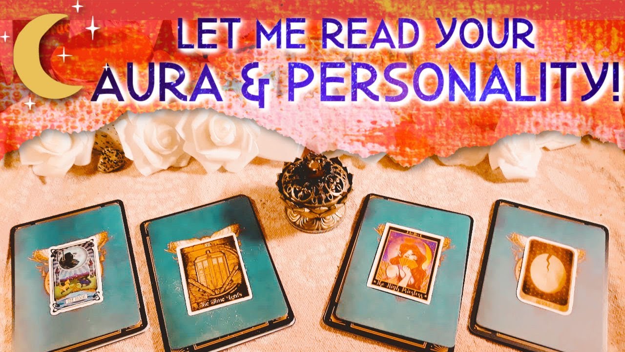 Pick-a-Card: 🔮 Let Me Read Your AURA & PERSONALITY!