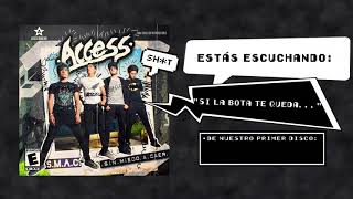 Video thumbnail of "Access - Si La Bota Te Queda... | Album Stream"