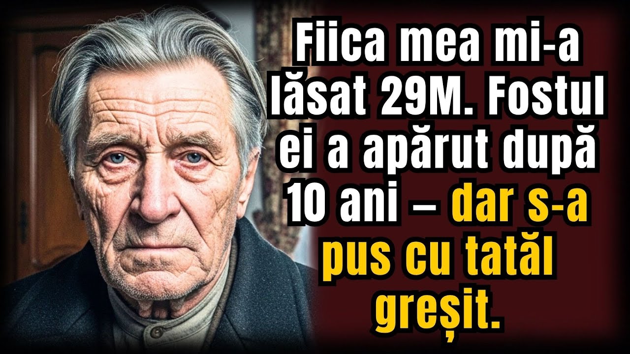 Fiica mea mi-a lăsat 29M. Fostul ei a apărut după 10 ani — dar s-a pus cu tatăl greșit | Povești