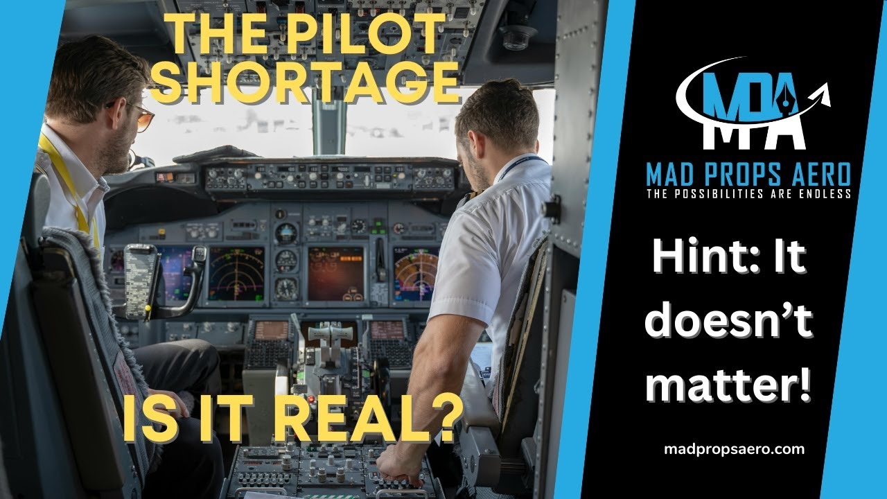 Is the pilot shortage real, or is it a scam?