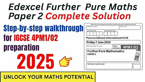 Edexcel IGCSE Further Pure Maths Paper 2 (4PM1/02) 2024|Complete  Solution @mathsolver1117