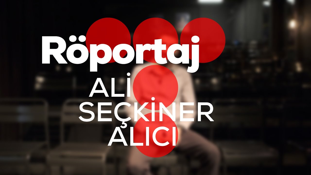 Röportaj Ali Seçkiner Alıcı