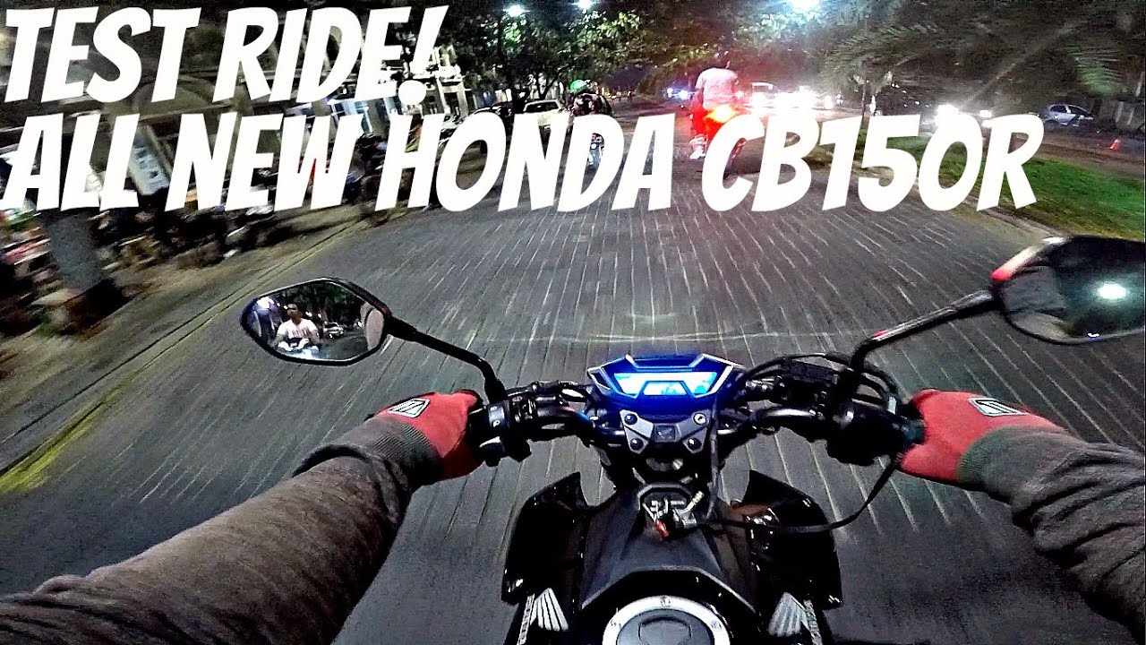 Test Ride - All New Honda CB150R 