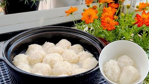 Cách Làm Cơm Rượu Ngon Trắng Nước Trong veo Đơn Giản