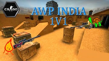 CSGO - Awp India 1v1 w/ Tuartle