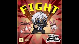 Tokyo Machine - FIGHT | Blurred Audio