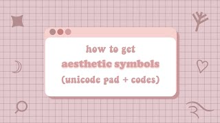 how to get aesthetic symbols (unicode pad + codes) ⌕ screenshot 3