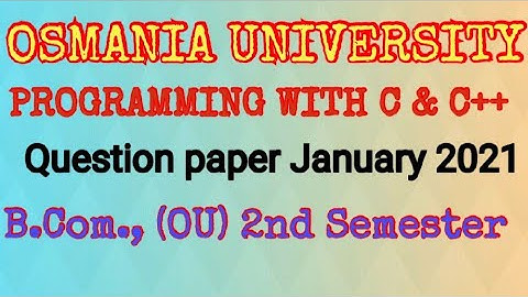 OU DEGREE (B.COM) 2nd Semester Programming with C & C++ Question paper