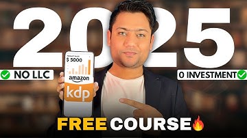 🔥 Amazon KDP Full Course 2025 🚀 | Step-by-Step Guide in Hindi & Urdu for Beginners