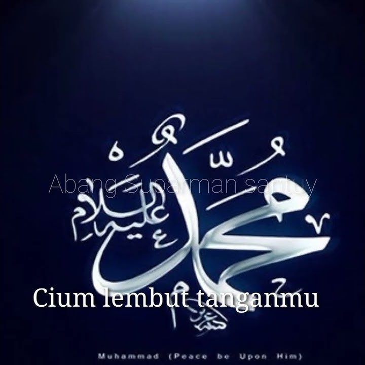 story' wa rindu Nabi Muhammad