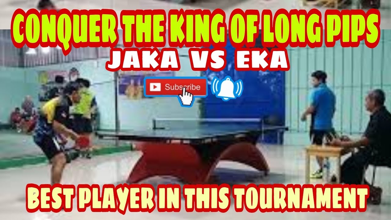 Long Pips Player (Master JAKA) vs Short Pips Player (Master EKA)Table