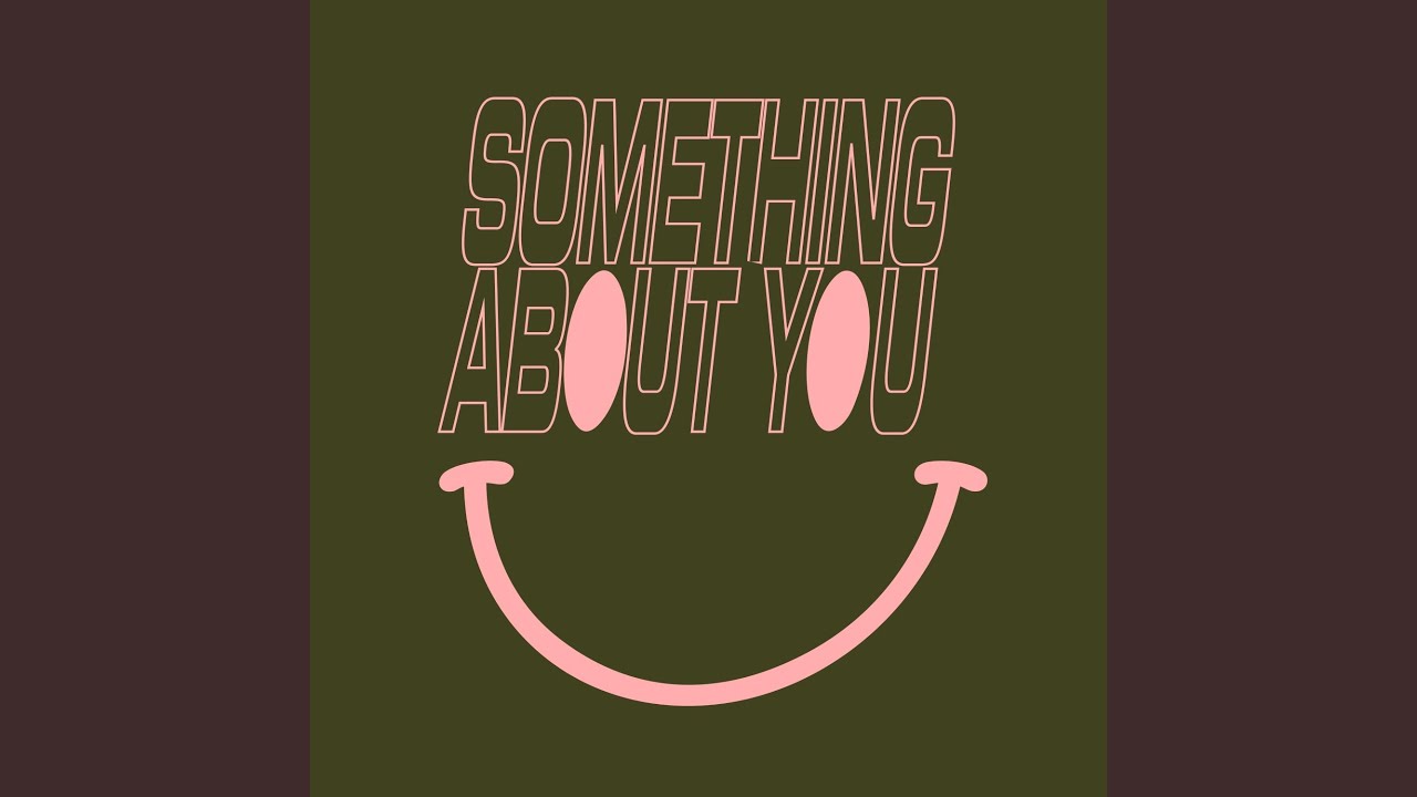 Watch Something About You (Extended Mix) on YouTube Watch Something About You (Extended Mix) on YouTube