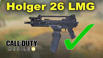 Season 4 Holger 26 LMG Baby version Gunsmith & Gameplay COD Mobile | Call of Duty Mobile