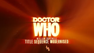 Doctor Who - William Hartnell - Title Sequence Modernised