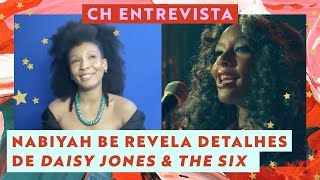 Nabiyah Be revela playlist brasileira que ouviu para Daisy Jones & The Six