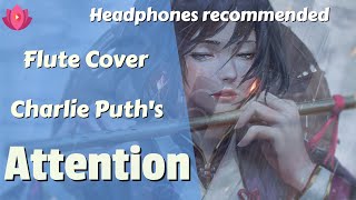 Attention - Charlie Puth Flute Cover Instrumental Music