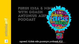 Download Lagu Ngomel tidak ada gunanya! | podcast antonius arif