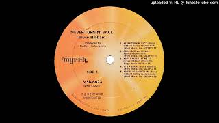 Bruce Hibbard - Never Turnin' Back (Myrrh – 1980) - YouTube