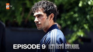 Alti Ustu Istanbul Episode 9 Subtitle Indonesia