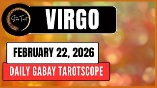 ANO'NG KAILANGAN MONG MALAMAN NGAYON VIRGO FEBRUARY 22, 2026  💫DAILY GABAY TAROTSCOPE