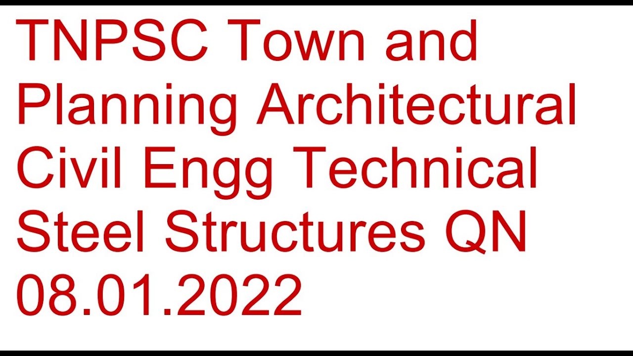 Civil Engg QN Solution | 08.01.2022 | Town and Country Planning | Architectural | Planning Assistant