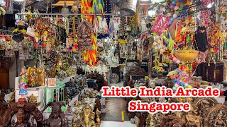 Must visit - LITTLE INDIA ARCADE, 48 Serangoon Road, Singapore.