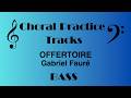 Offertoire | BASS Practice Track | Gabriel Fauré