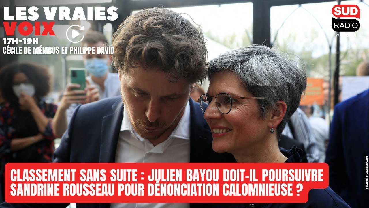 Julien Bayou doit-il poursuivre Sandrine Rousseau pour dénonciation calomnieuse ?