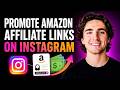 How To Promote Amazon Affiliate Links On Instagram | UPDATED Method