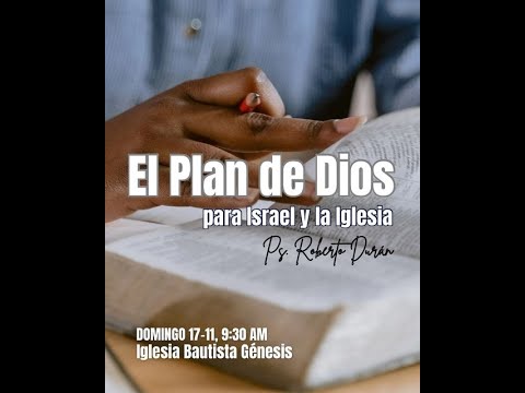 EL PLAN DE DIOS PARA ISRAEL Y LA IGLESIA - YouTube