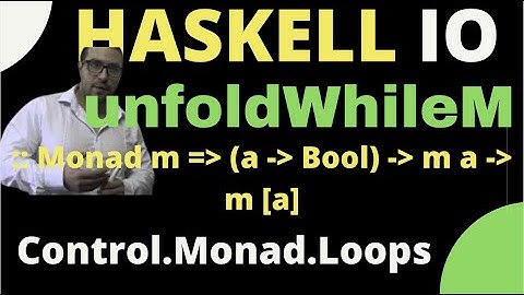 haskell unfoldWhileM (Control.Monad.Loops)
