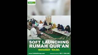 Soft Launching Rumah Quran - Makassar screenshot 5