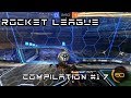 Rocket League - Compilation #17
