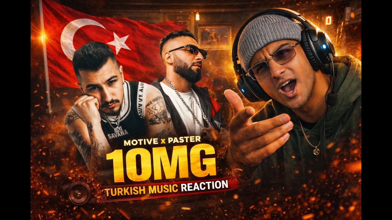 Motive 10 mg - Turkish Rap Reaction