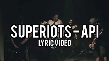 Superiots - Api (Lyric Video)