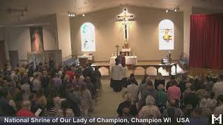 Champion Shrine - 03/07/2026 Family Rosary & Mass