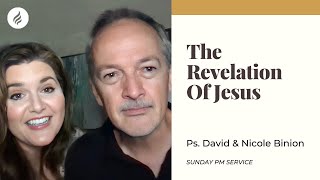 The Revelation Of Jesus (Pastors David & Nicole Binion, 19 September 2021)