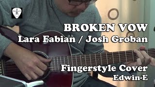 Broken Vow  (Lara Fabian / Josh Groban) - Fingerstyle Guitar Cover (free tabs) chords