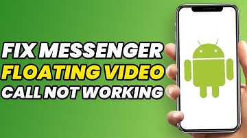 How To Fix Messenger Floating Video Call Not Working on Android in 2023 (EASY WAY)