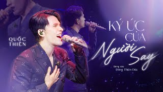 Ký Ức Của Người Say - Đan Nguyên | Quốc Thiên cover | Sáng tác : Đông Thiên Đức