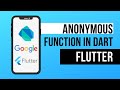 Lambda Expression OR Anonymous Function in Dart Flutter | Tutorial #23