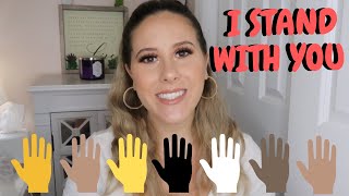 BLACK LIVES MATTER | I STAND WITH YOU