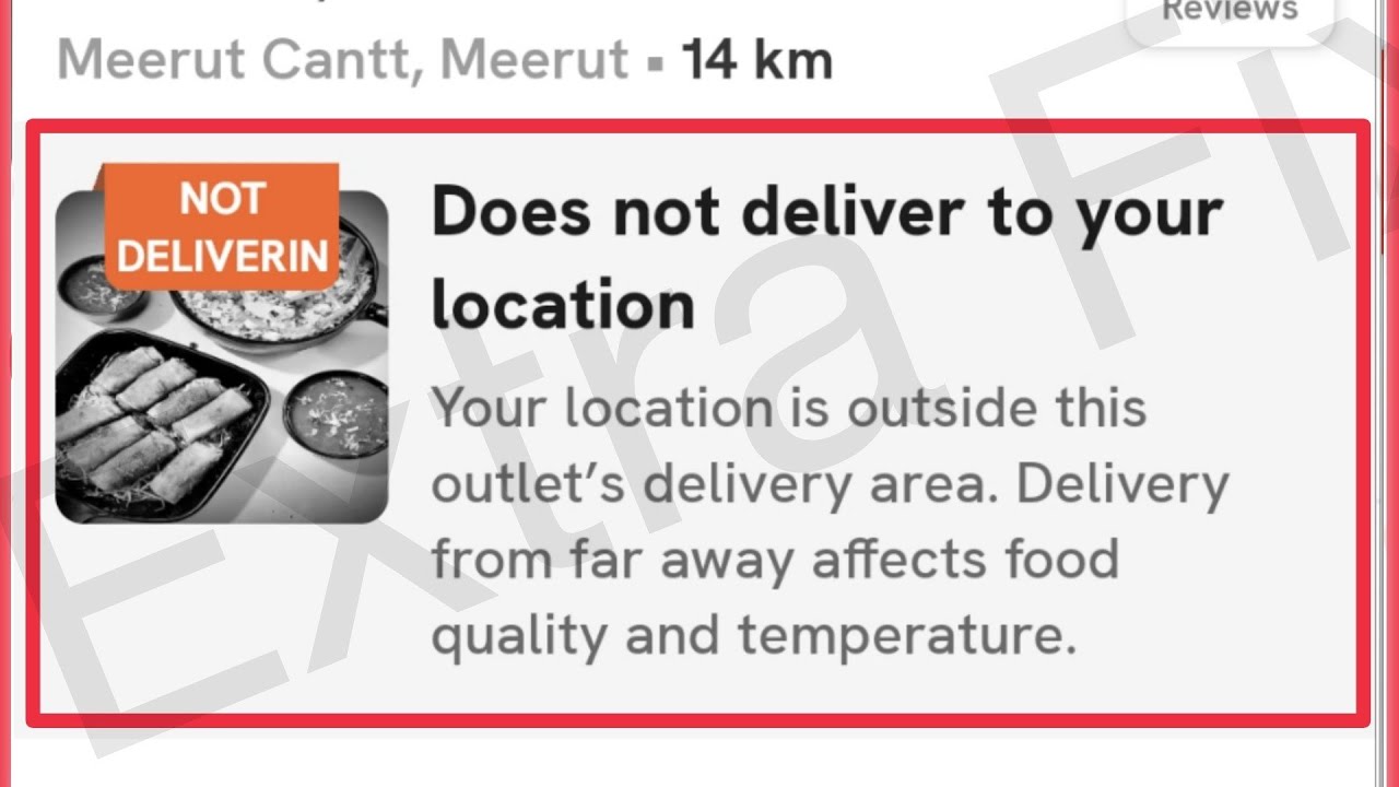 Zamoto Fix Does not deliver to your location || outside this outlet delivery area | delivery Problem