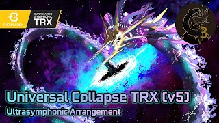 Calamity Mod OST ReOrchestrated: Universal Collapse v5 (TRX Ultrasymphonic Arrangement II)